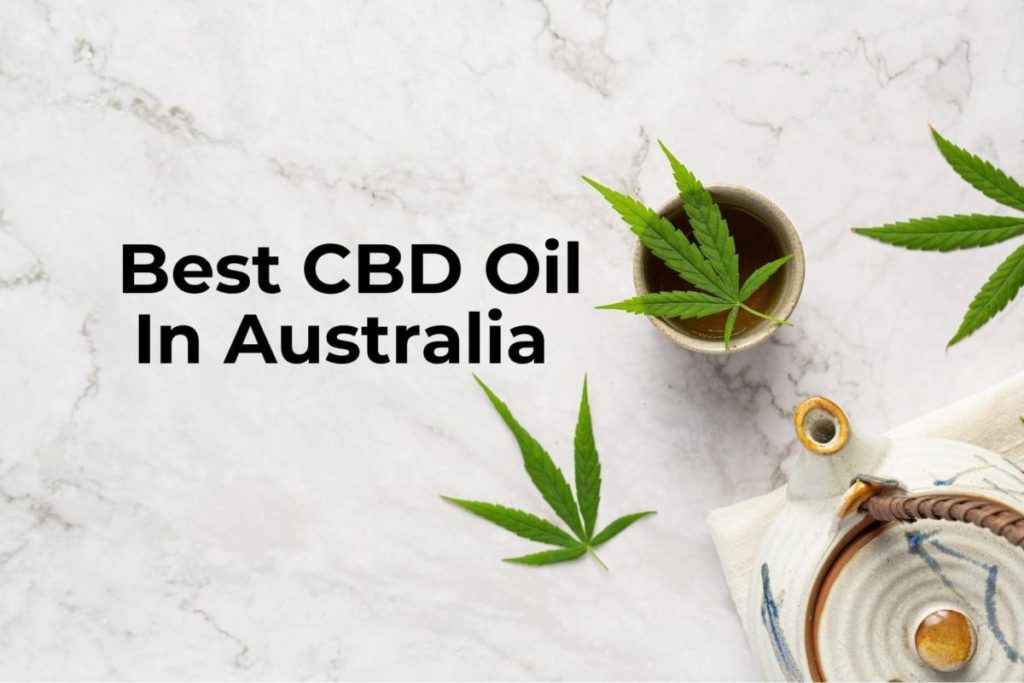 Best CBD Oil In Australia