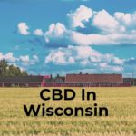 Buy CBD Oil in Wisconsin