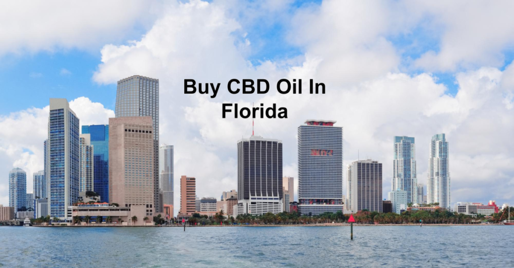Buy CBD Oil In Florida