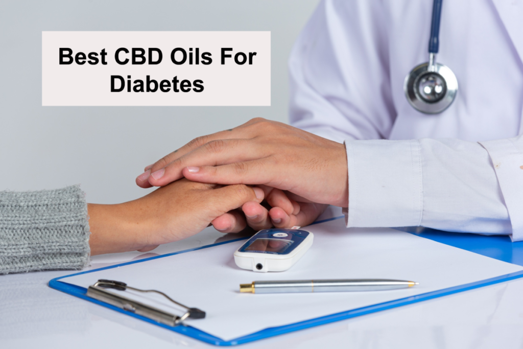 Best CBD Oils For Diabetes