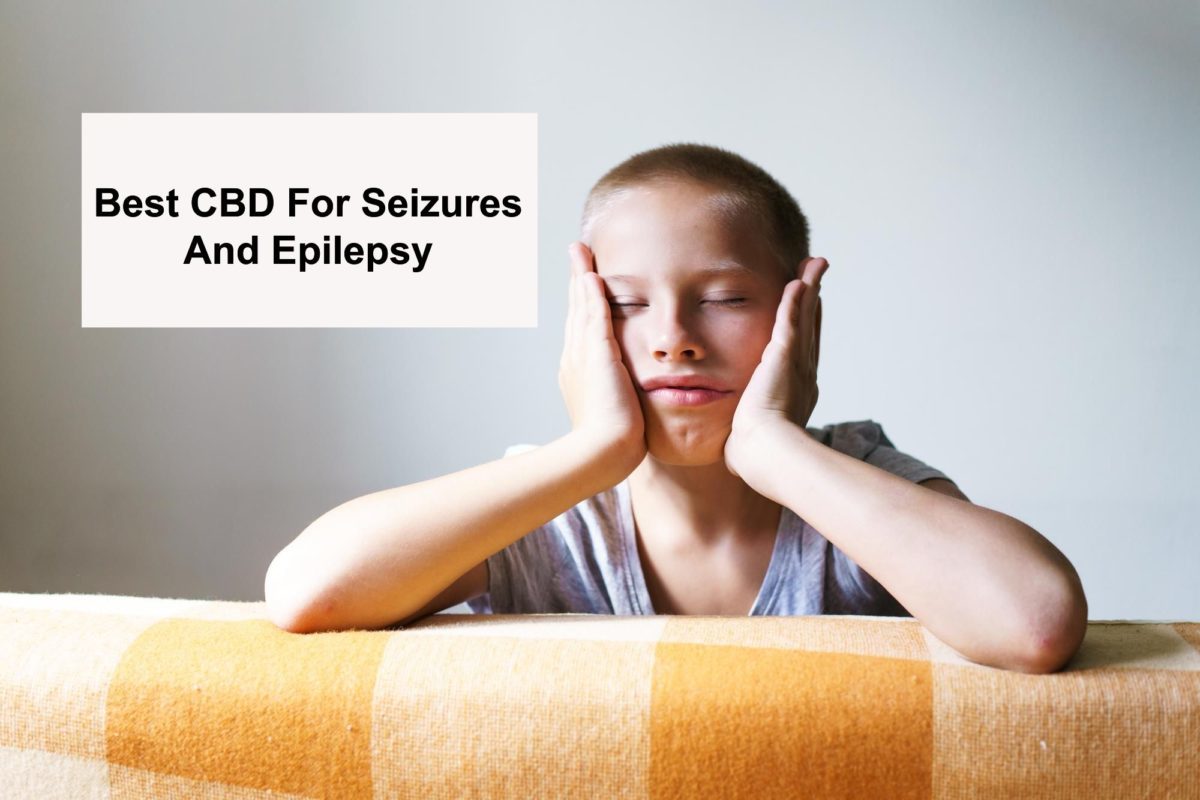 Best CBD For Seizures And Epilepsy In 2023